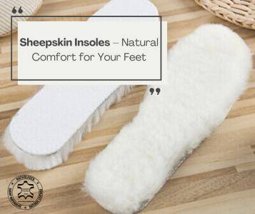 Fårskinn - Fårskinnssulor – Naturlig komfort för dina fötter