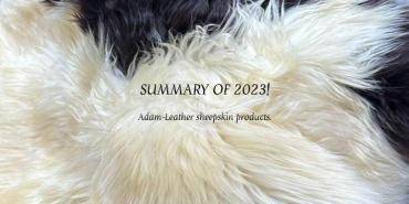 Fårskinn - Sammanfattning av året 2023! Adam-Leather fårskinnsprodukter!